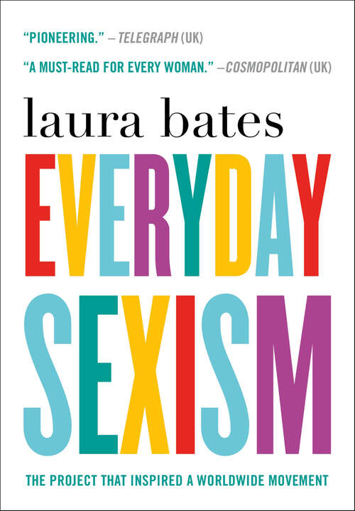 Book cover of Everyday Sexism: The Project that Inspired a Worldwide Movement