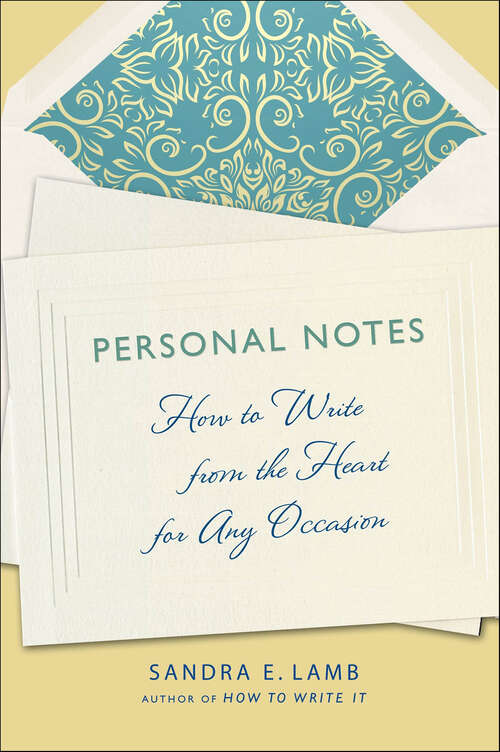 Book cover of Personal Notes: How to Write from the Heart for Any Occasion