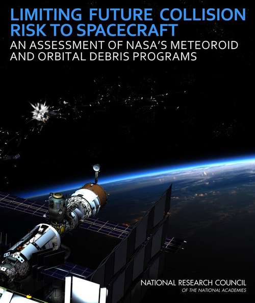 Book cover of Limiting Future Collision Risk to Spacecraft