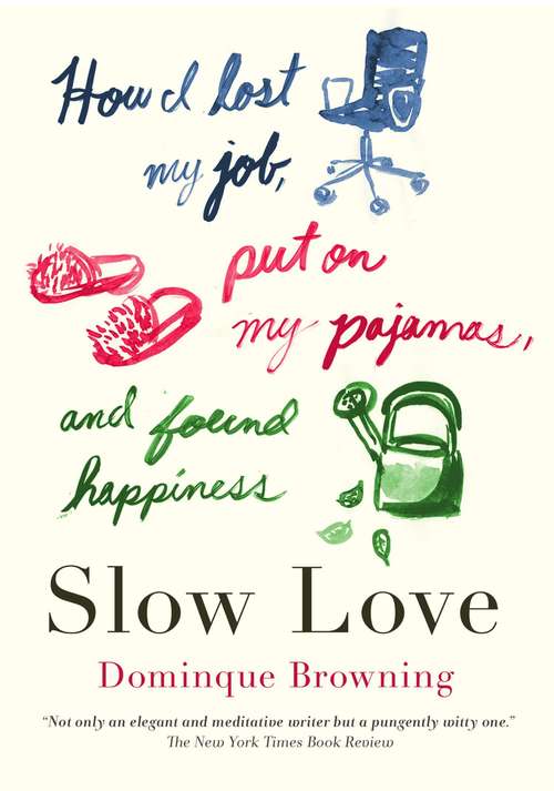 Book cover of Slow Love