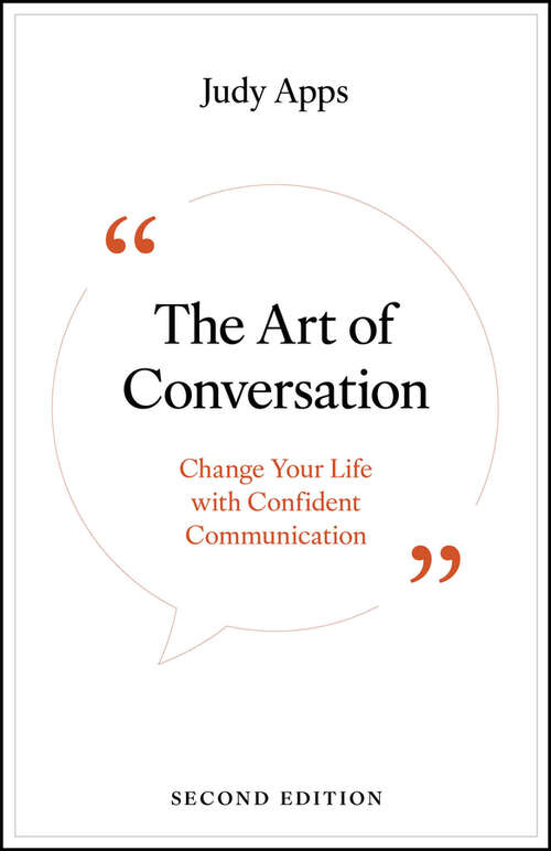 Book cover of The Art of Conversation: Change Your Life with Confident Communication