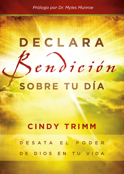 Book cover of Declara bendición sobre tu día: Desata el poder de Dios en tu vida