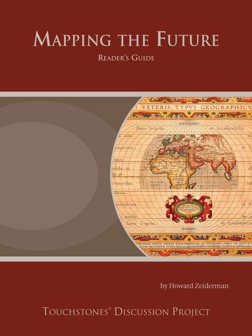 Book cover of Mapping the Future, Reader's Guide