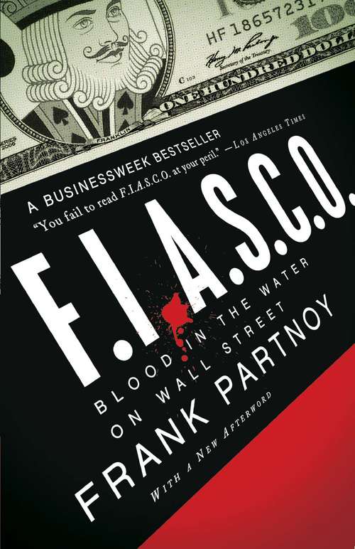 Book cover of FIASCO: Blood in the Water on Wall Street