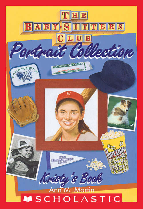 Book cover of Kristy's Book (The Baby-Sitters Club Portrait Collection)