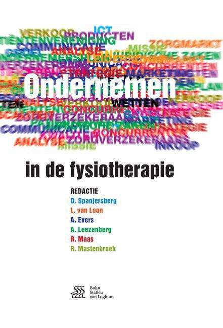 Book cover of Ondernemen in de fysiotherapie (2nd ed. 2016)