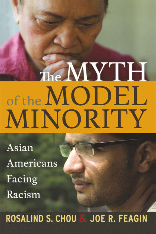 Myth of the Model Minority: Asian Americans Facing Racism