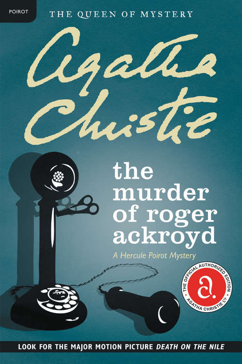 Book cover of The Murder of Roger Ackroyd: A Hercule Poirot Mystery (75) (Flamingo Modern Classic Ser.: Vol. 7)