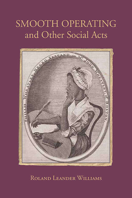 Book cover of Smooth Operating and Other Social Acts: Smooth Operating And Other Social Acts (SUNY series in Multiethnic Literatures)