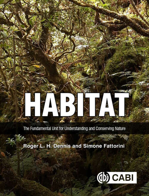 Book cover of Habitat: The Fundamental Unit for Understanding and Conserving Nature