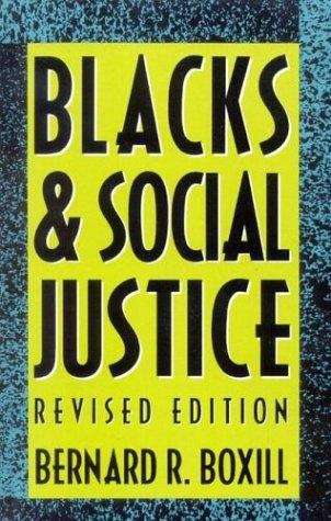 Book cover of Blacks and Social Justice (Revised Edition)