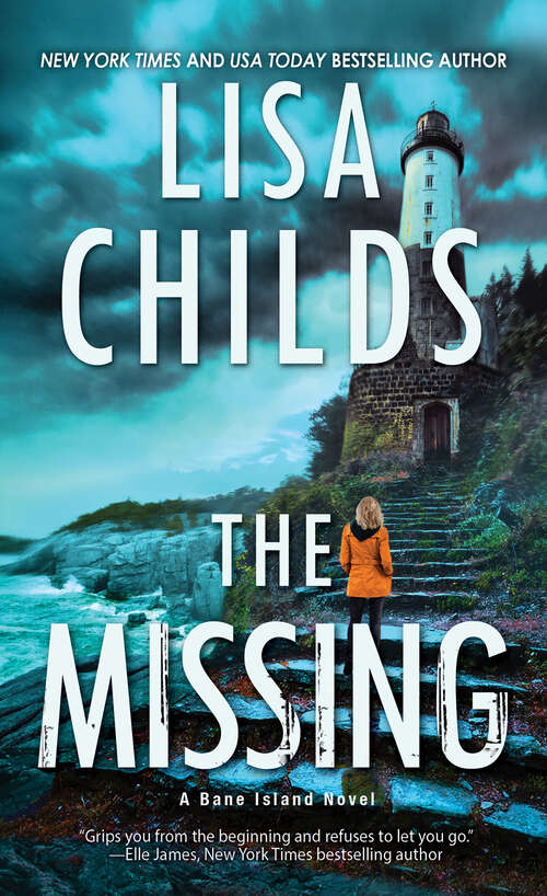 Book cover of The Missing: A Chilling Novel of Suspense (A Bane Island Novel)