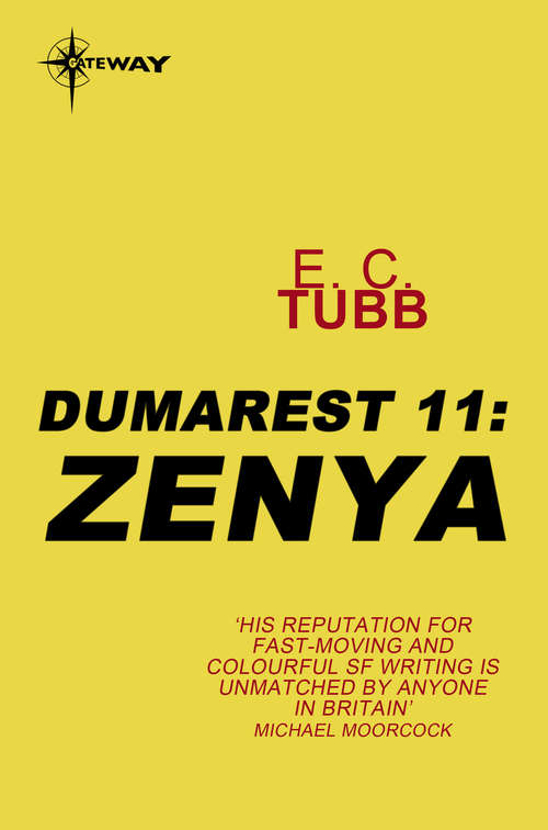 Book cover of Zenya: The Dumarest Saga Book 11 (DUMAREST SAGA)