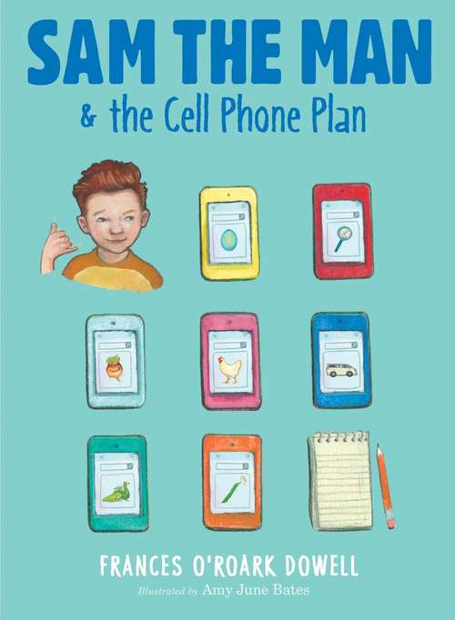 Book cover of Sam the Man & the Cell Phone Plan (Sam the Man #5)