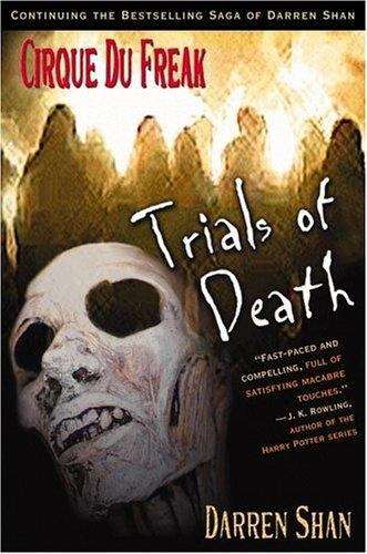Book cover of Trials of Death (Cirque du Freak: The Saga of Darren Shan #5)