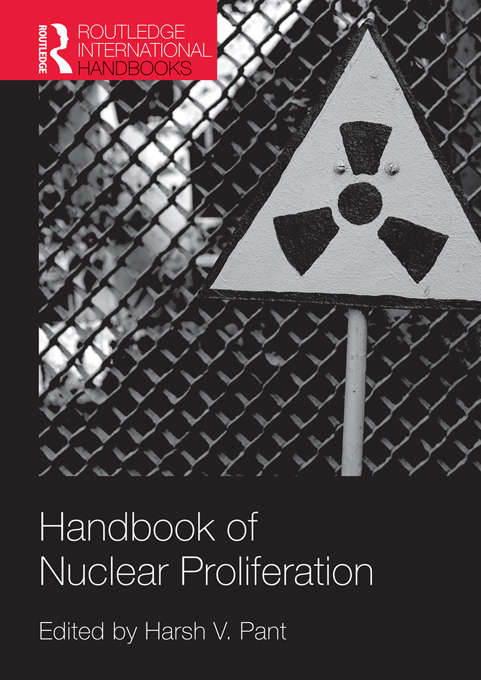 Book cover of Handbook of Nuclear Proliferation (Routledge International Handbooks Ser.)