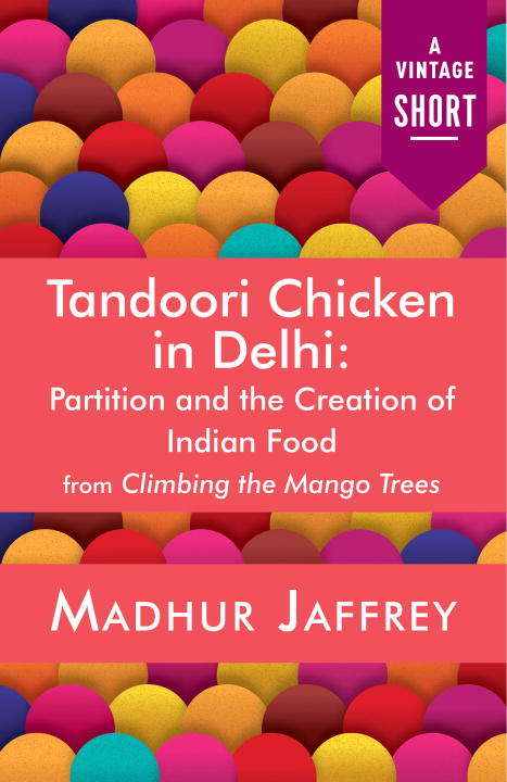Book cover of Tandoori Chicken in Delhi