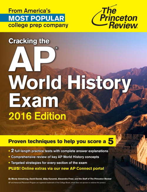 Book cover of Cracking the AP World History Exam, 2016 Edition