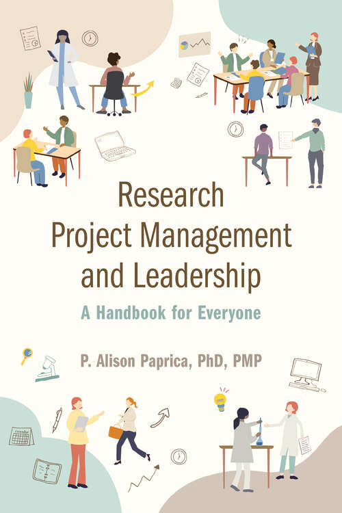 Book cover of Research Project Management and Leadership: A Handbook for Everyone