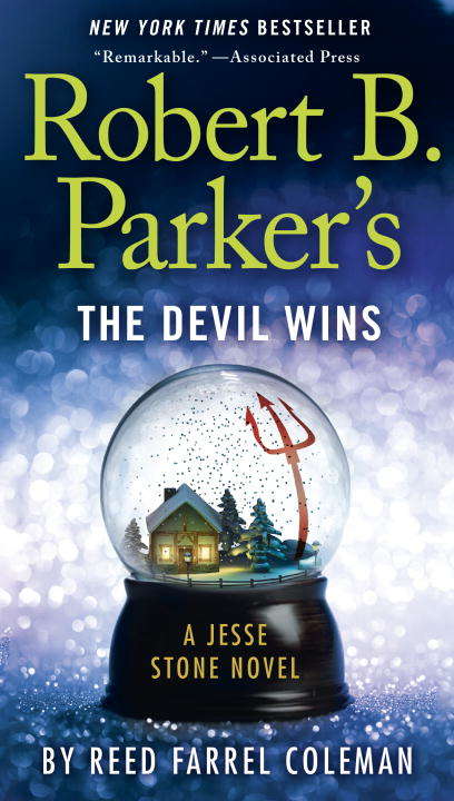Book cover of Robert B. Parker's The Devil Wins (Jesse Stone Novels #14)