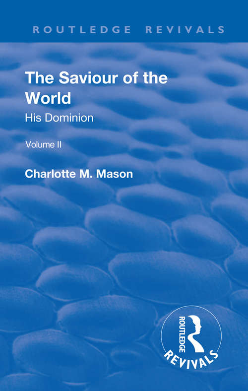 Revival: His Dominion (Routledge Revivals)