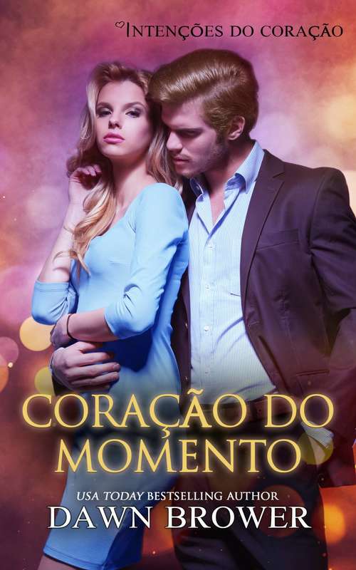 Book cover of Coração do Momento