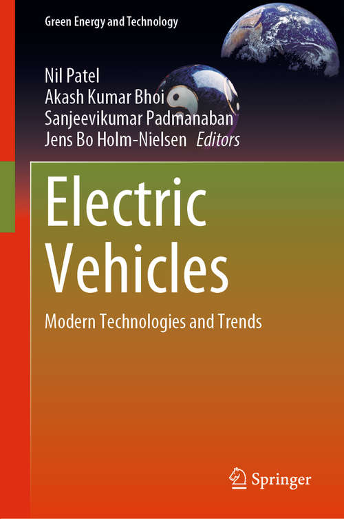 Electric Vehicles: Modern Technologies and Trends (Green Energy and Technology)