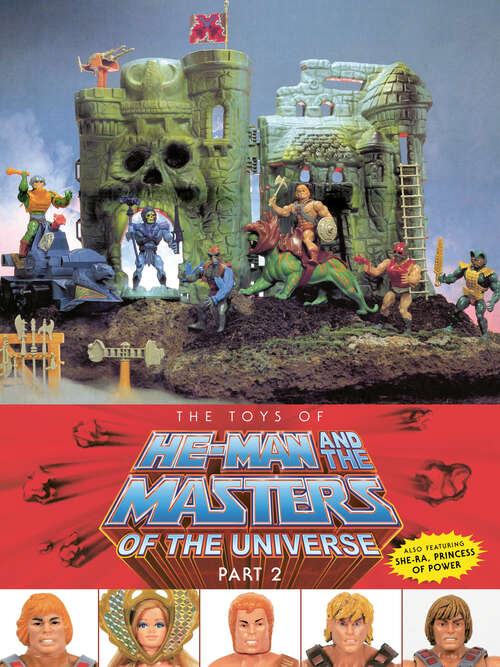 Book cover of The Toys of He-Man and the Masters of the Universe Part 2