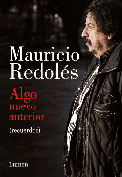 Book cover of Algo nuevo anterior (recuerdos)