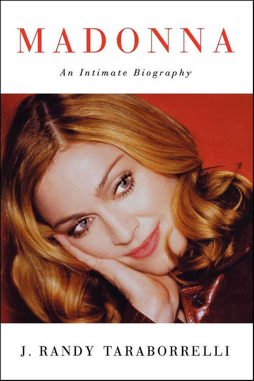 Book cover of Madonna: An Intimate Biography