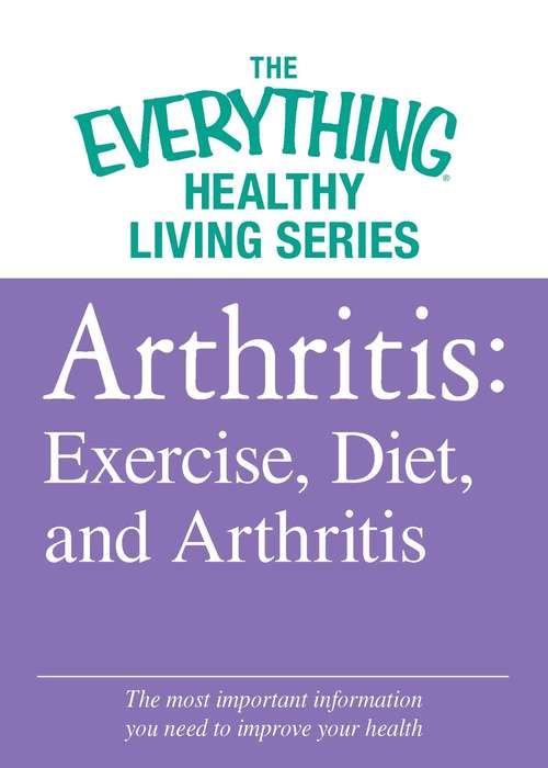 Book cover of Arthritis: Exercise, Diet, and Arthritis