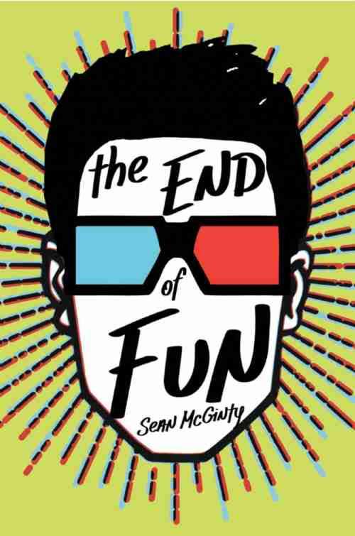 Book cover of The End of Fun (An Enemy Novel #7)