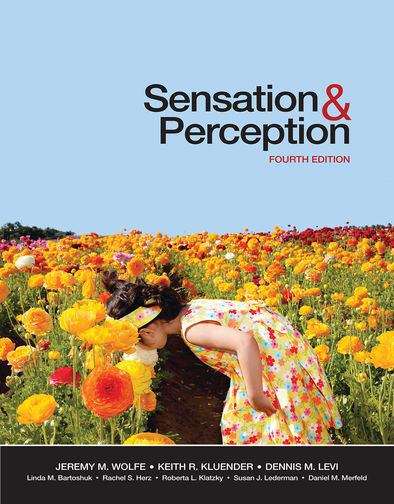 Sensation & Perception (Fourth Edition)