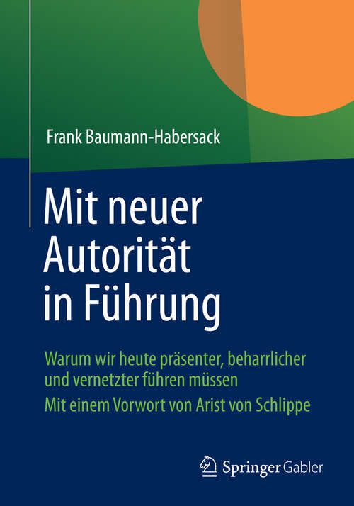 Book cover of Mit neuer Autorität in Führung