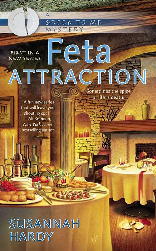 Book cover of Feta Attraction (A Greek to Me Mystery #1)