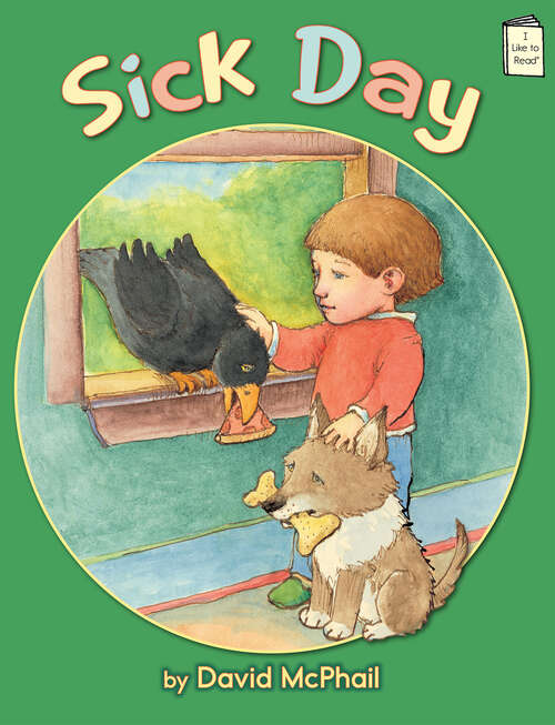 Book cover of Sick Day (I Like to Read)