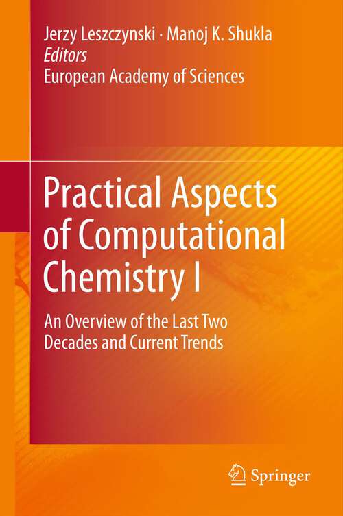 Book cover of Practical Aspects of Computational Chemistry I: An Overview of the Last Two Decades and Current Trends (2012)