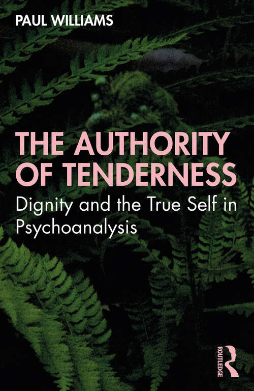 The Authority of Tenderness