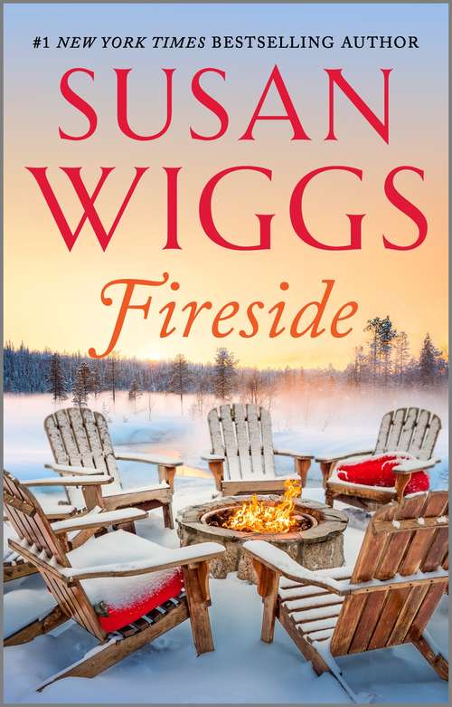 Book cover of Fireside: Snowfall At Willow Lake Fireside Lakeshore Christmas (Original) (The Lakeshore Chronicles #5)