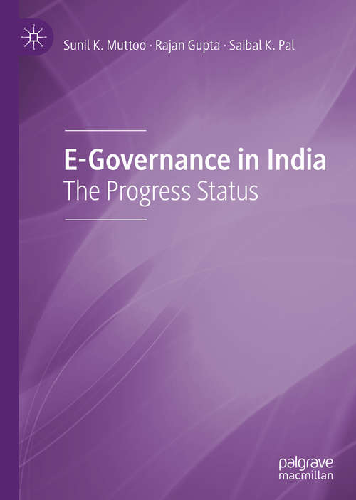 E-Governance in India: The Progress Status