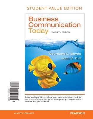 Business Communication Today (12th Edition)