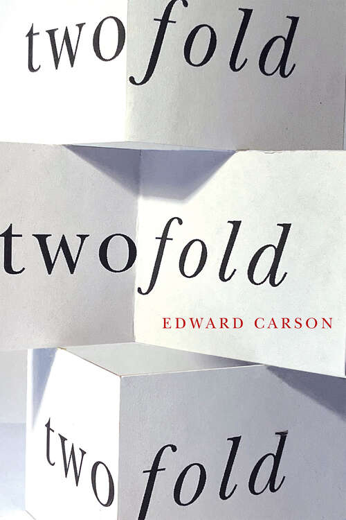 Book cover of twofold (Hugh MacLennan Poetry Series)