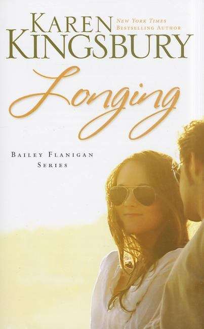 Book cover of Longing (Bailey Flanigan #3)