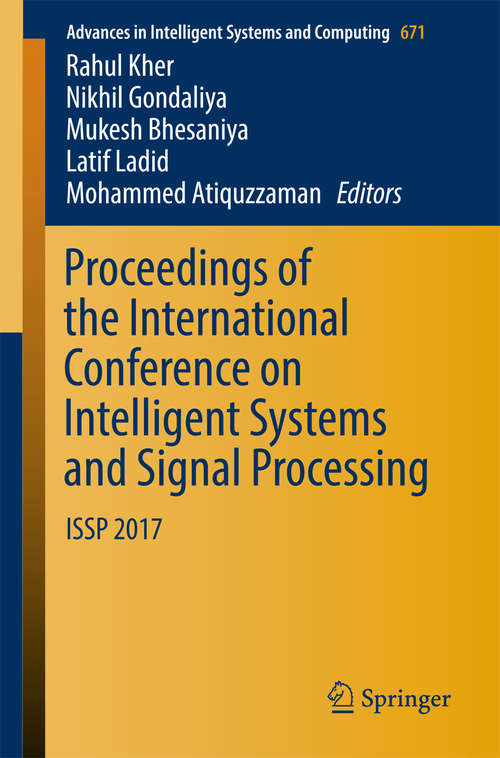 Proceedings of the International Conference on Intelligent Systems and Signal Processing