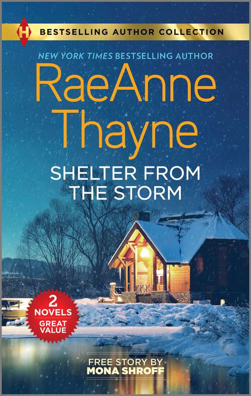 Book cover of Shelter from the Storm & Matched by Masala: The Interpreter High-risk Affair Shelter From The Storm High-stakes Honeymoon (Reissue)