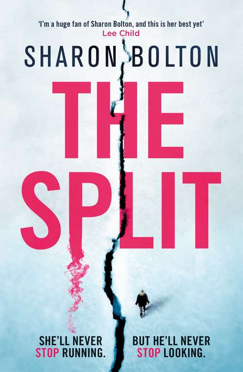 The Split: The most gripping, twisty thriller of the year (A Richard & Judy Book Club pick)