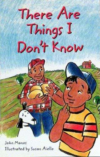 Book cover of There Are Things I Don't Know (Rigby Leveled Library, Level Q #68)
