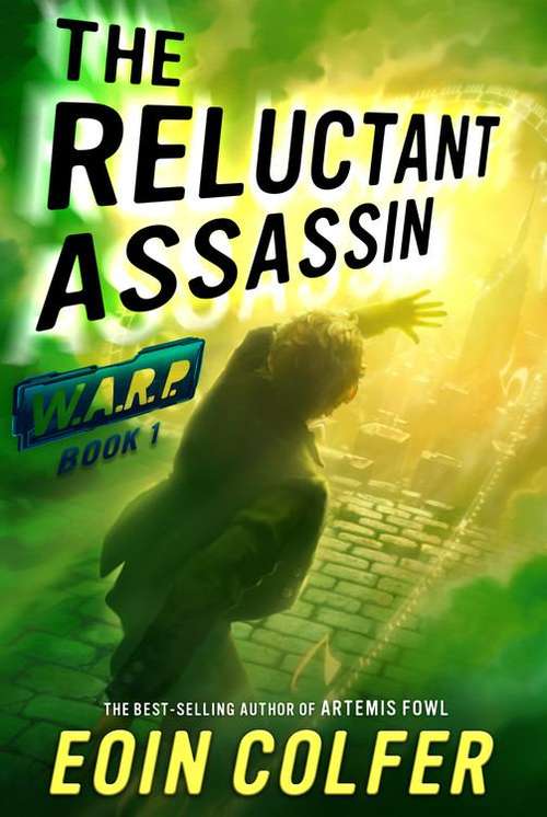 Book cover of The Reluctant Assassin (W.A.R.P #1)