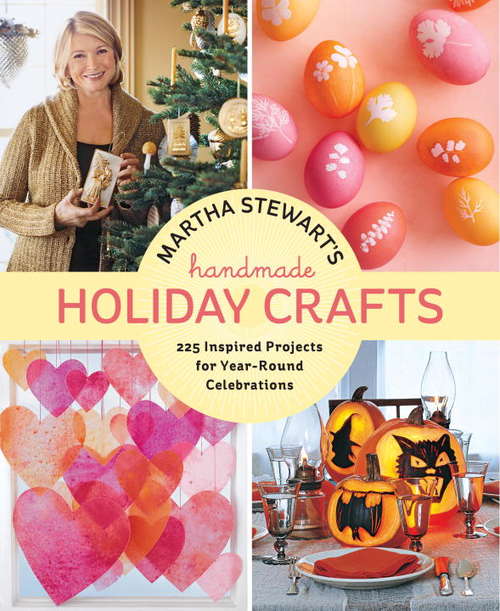Book cover of Martha Stewart's Handmade Holiday Crafts