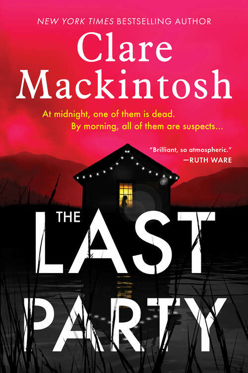 Book cover of The Last Party: A Novel